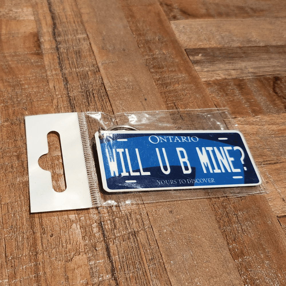 ONTARIO-WILL-U-B-MINE keychain